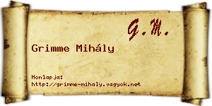 Grimme Mihály névjegykártya